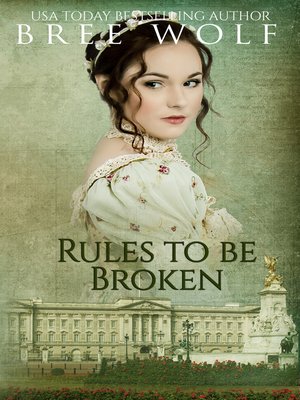cover image of Rules to Be Broken